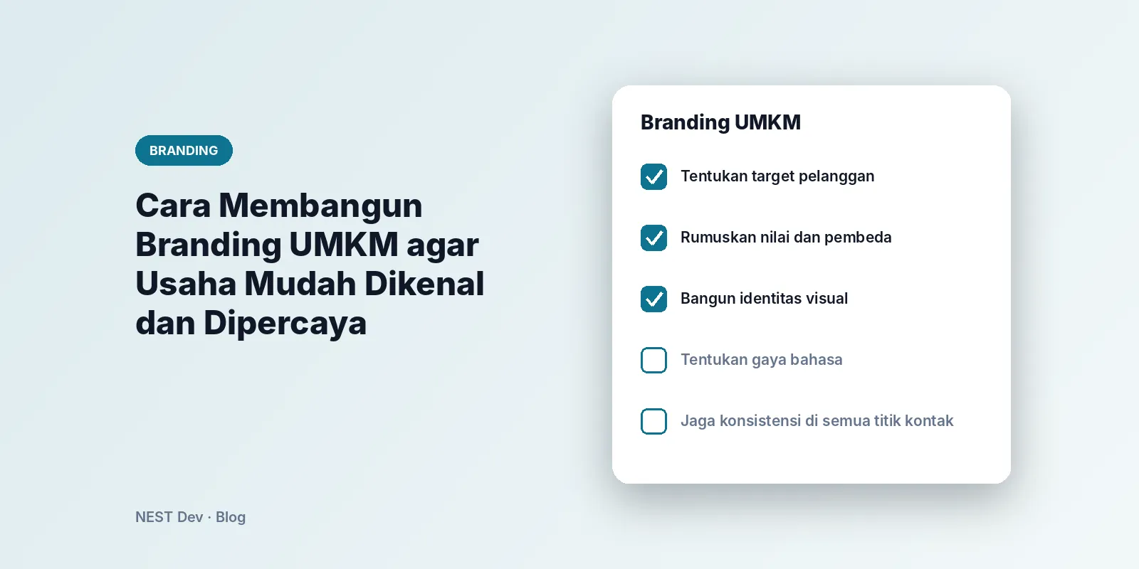 Cara Membangun Branding UMKM agar Usaha Mudah Dikenal dan Dipercaya