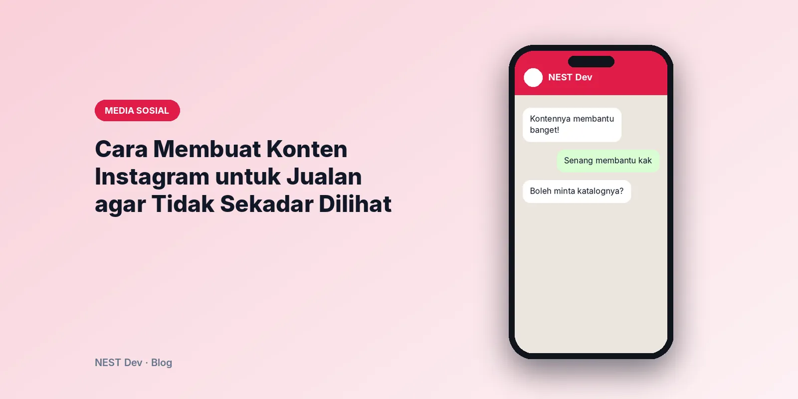 Cara Membuat Konten Instagram untuk Jualan agar Tidak Sekadar Dilihat