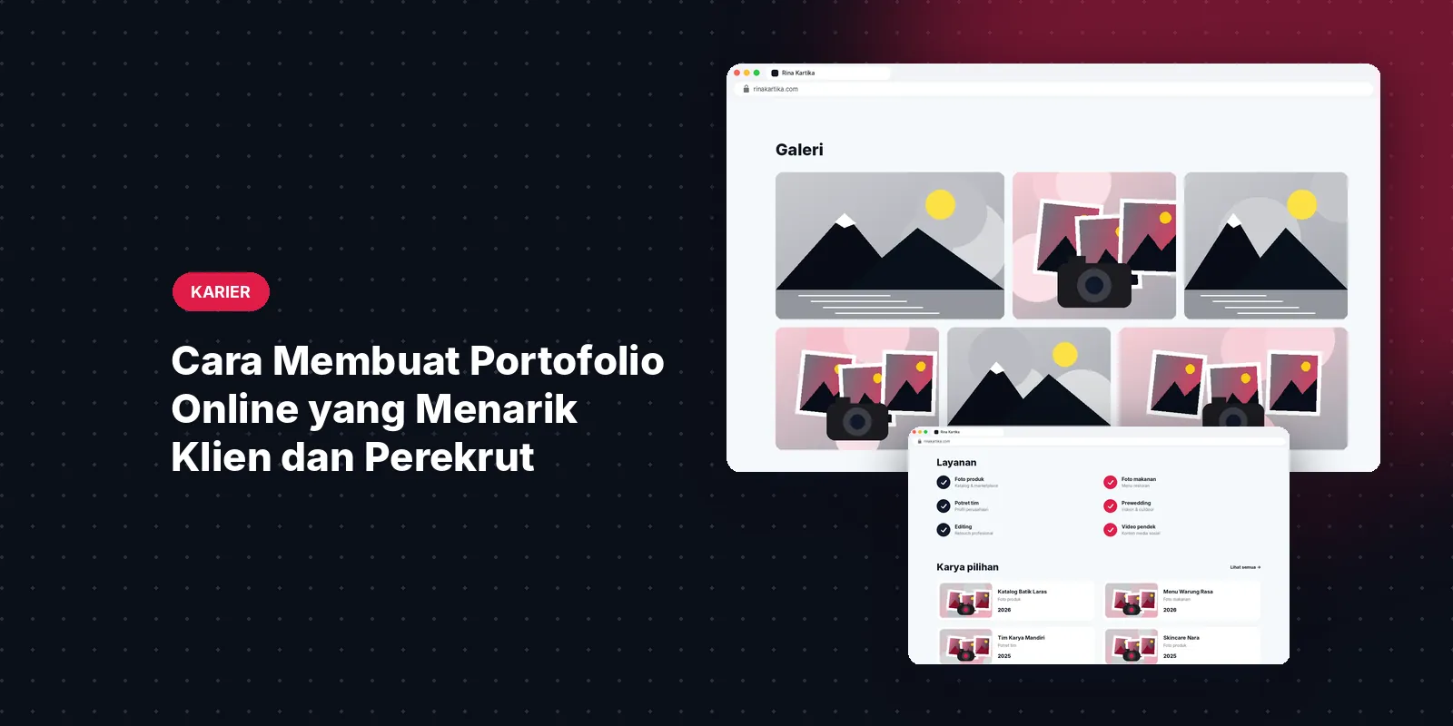 Cara Membuat Portofolio Online yang Menarik Klien dan Perekrut