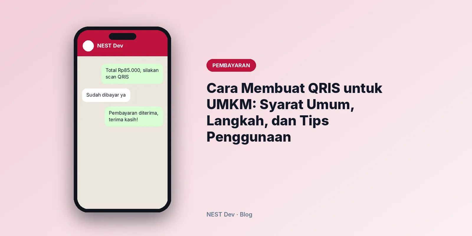 Cara Membuat QRIS untuk UMKM: Syarat Umum, Langkah, dan Tips Penggunaan