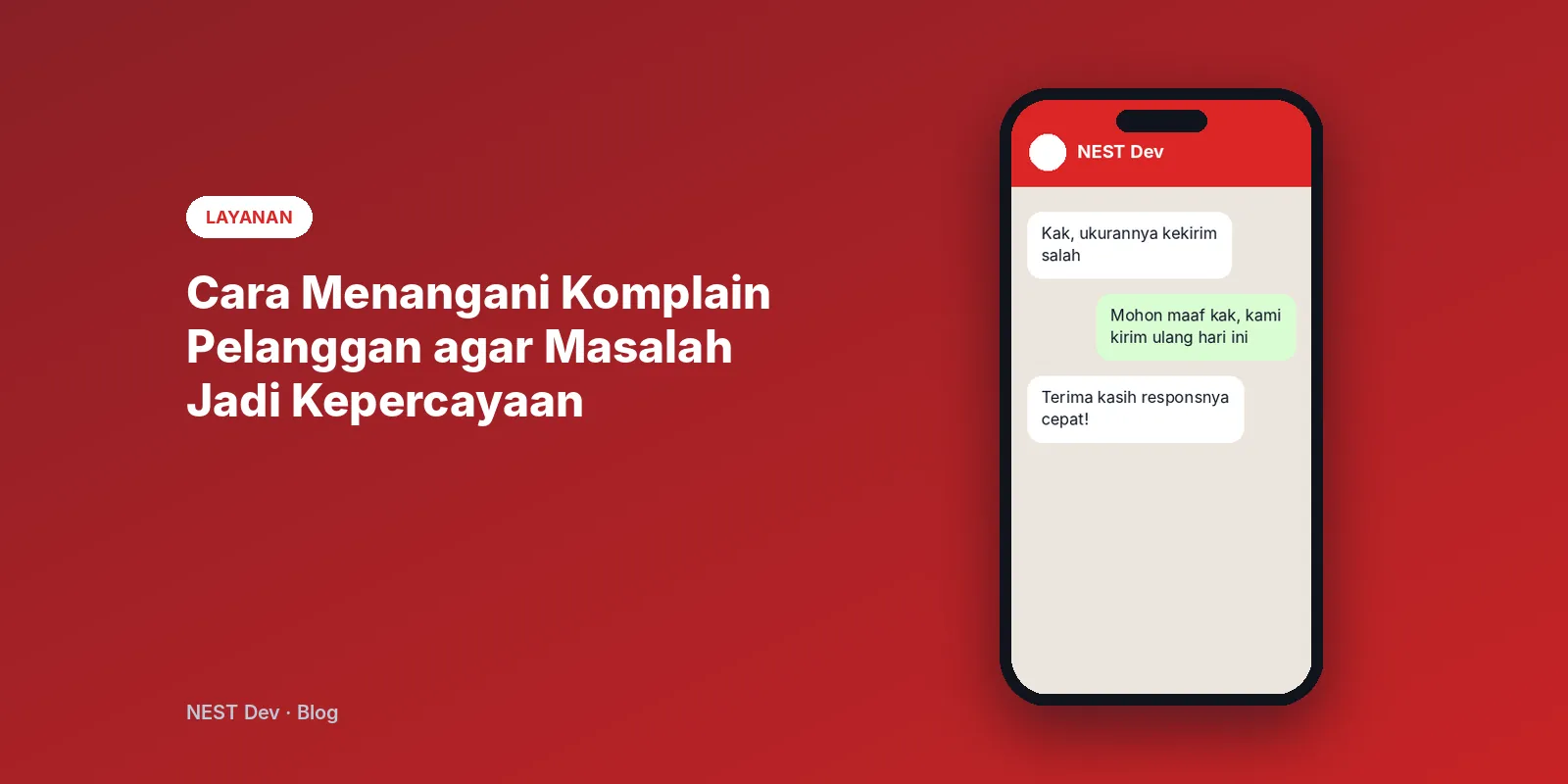Cara Menangani Komplain Pelanggan agar Masalah Jadi Kepercayaan