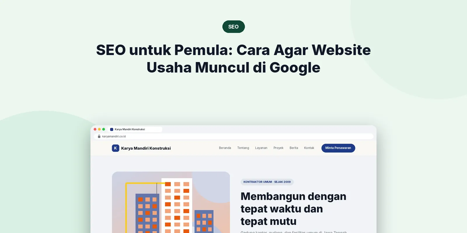 SEO untuk Pemula: Cara Agar Website Usaha Muncul di Google